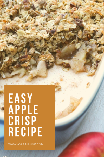 Easy Apple Crisp Recipe Life With Ayla Rianne