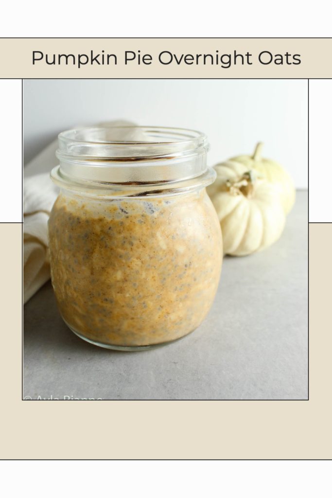 pinterest pin of a jar of pumpkin pie overnight oats