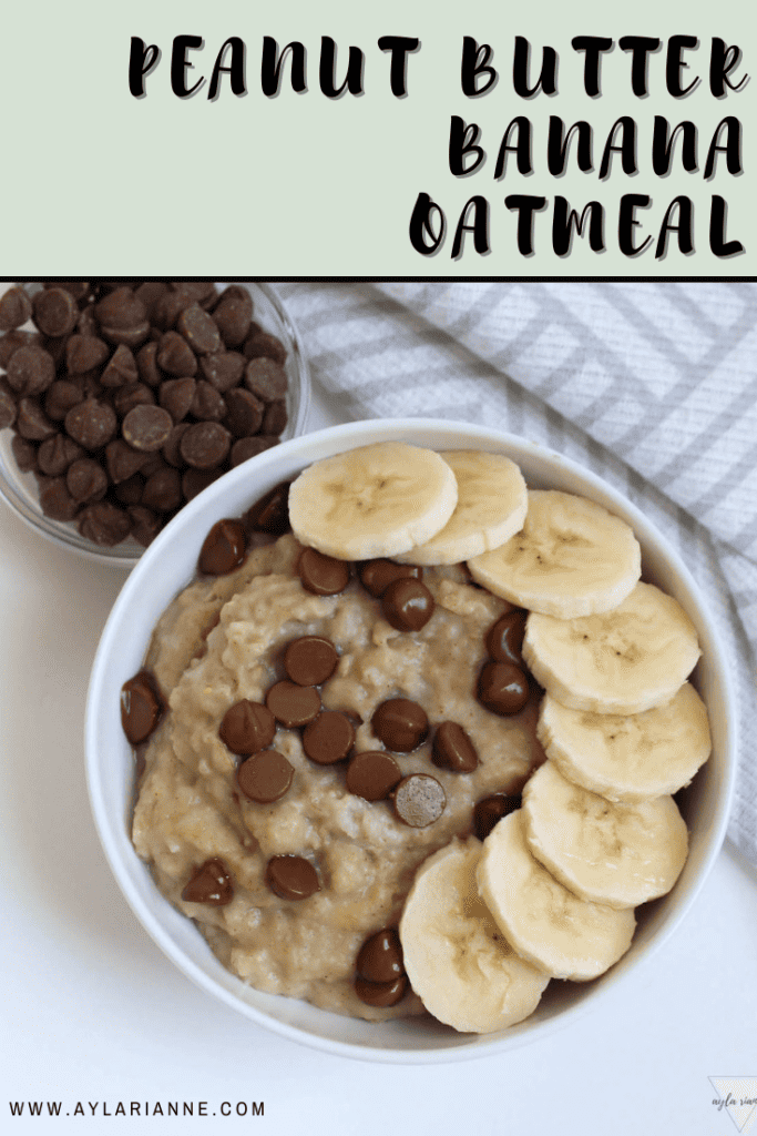 peanut butter banana oatmeal in a bowl with text over top