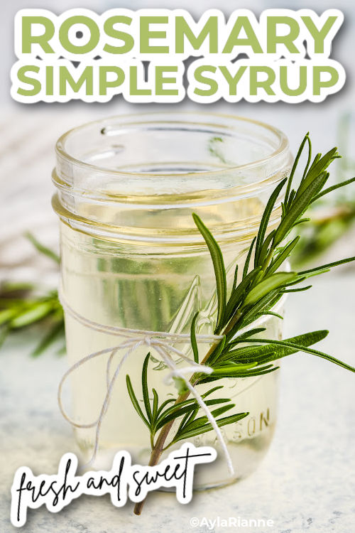jar of Rosemary Simple Syrup with writing