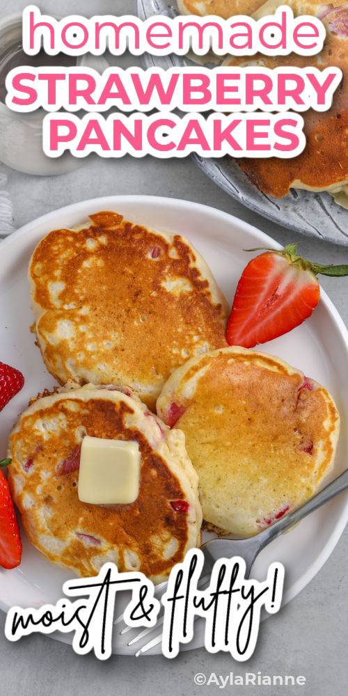 moist and fluffy Strawberry Pancakes on a plate with writing